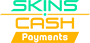 Skins cash payments